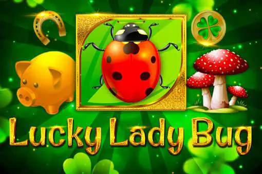 Lucky Lady Bug - Spin City - Congo