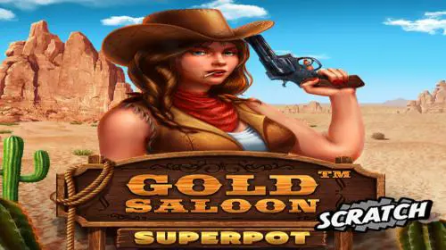 Gold saloon superpot Scratch - Spin City - Congo