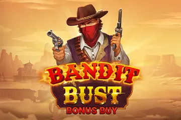 Bandit Bust Bonus Buy - Spin City - Congo
