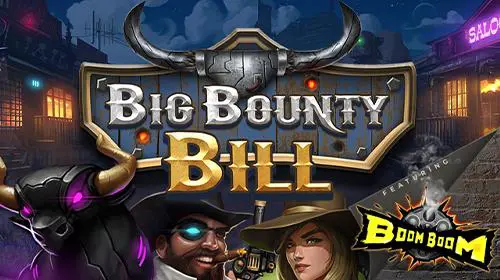 Big Bounty Bill BoomBoom - Spin City - Congo