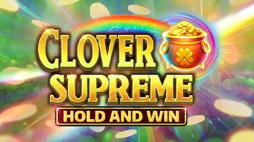 Clover Supreme Hold and Win - Spin City - Congo